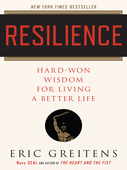 Title details for Resilience by Eric Greitens - Available